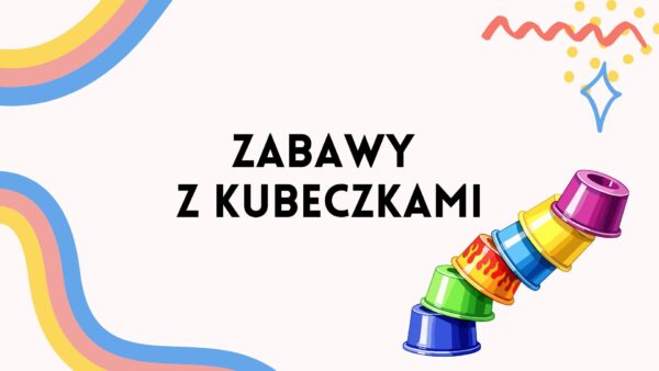 Zabawy z kubeczkami